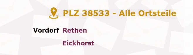 Postleitzahl 38533 Vordorf, Niedersachsen - Alle Orte und Ortsteile