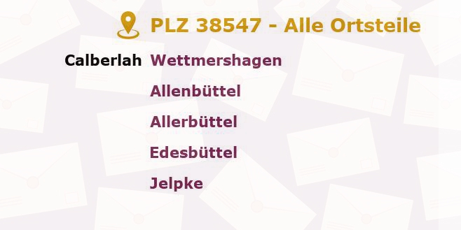 Postleitzahl 38547 Calberlah, Niedersachsen - Alle Orte und Ortsteile