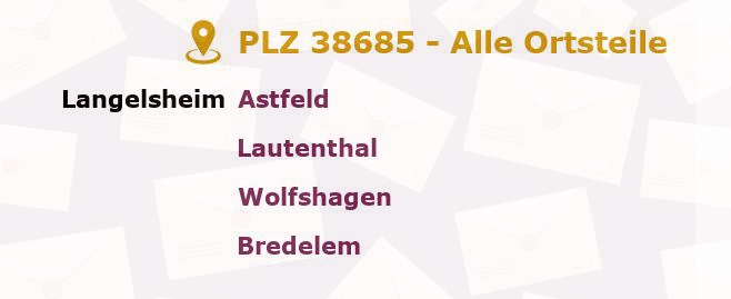 Postleitzahl 38685 Langelsheim, Niedersachsen - Alle Orte und Ortsteile