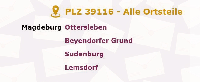 Postleitzahl 39116 Magdeburg, Sachsen-Anhalt - Alle Orte und Ortsteile