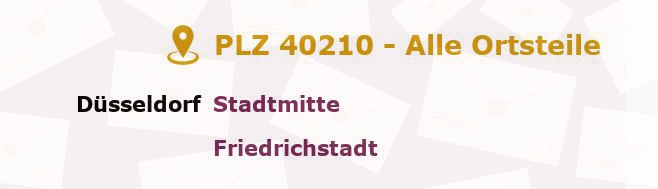 Postleitzahl 40210 Düsseldorf, Nordrhein-Westfalen - Alle Orte und Ortsteile