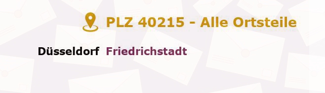 Postleitzahl 40215 Düsseldorf, Nordrhein-Westfalen - Alle Orte und Ortsteile
