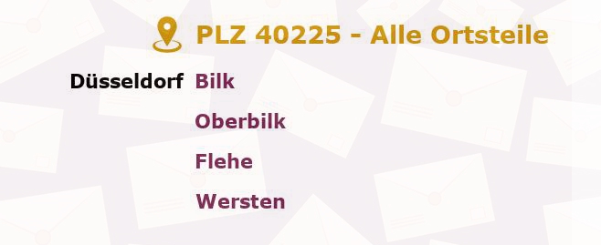 Postleitzahl 40225 Düsseldorf, Nordrhein-Westfalen - Alle Orte und Ortsteile