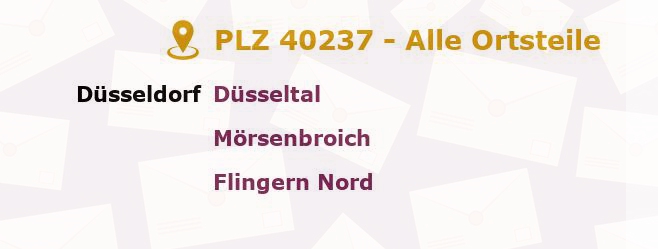Postleitzahl 40237 Düsseldorf, Nordrhein-Westfalen - Alle Orte und Ortsteile
