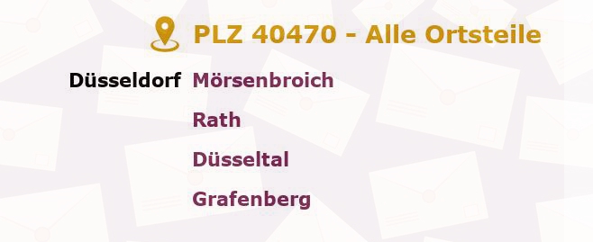 Postleitzahl 40470 Düsseldorf, Nordrhein-Westfalen - Alle Orte und Ortsteile