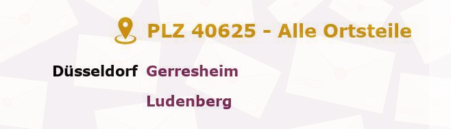 Postleitzahl 40625 Düsseldorf, Nordrhein-Westfalen - Alle Orte und Ortsteile
