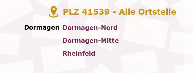 Postleitzahl 41539 Dormagen, Nordrhein-Westfalen - Alle Orte und Ortsteile