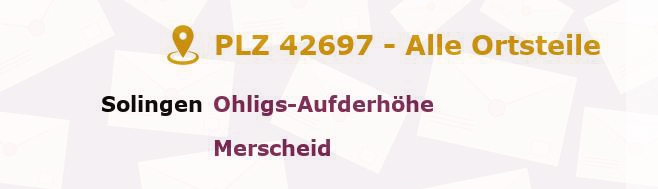 Postleitzahl 42697 Solingen, Nordrhein-Westfalen - Alle Orte und Ortsteile
