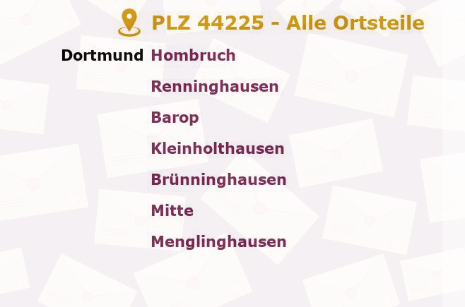 Postleitzahl 44225 Dortmund, Nordrhein-Westfalen - Alle Orte und Ortsteile