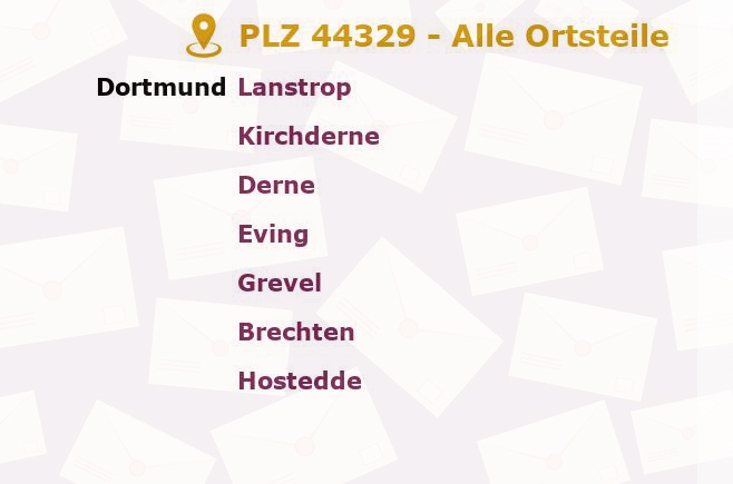 Postleitzahl 44329 Dortmund, Nordrhein-Westfalen - Alle Orte und Ortsteile