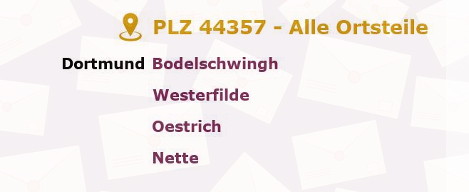 Postleitzahl 44357 Dortmund, Nordrhein-Westfalen - Alle Orte und Ortsteile