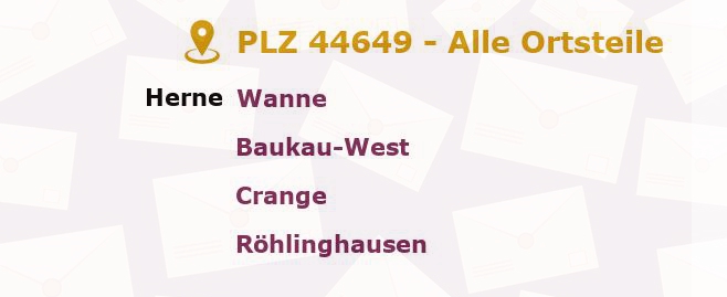 Postleitzahl 44649 Herne, Nordrhein-Westfalen - Alle Orte und Ortsteile