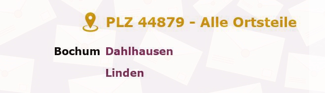 Postleitzahl 44879 Bochum, Nordrhein-Westfalen - Alle Orte und Ortsteile