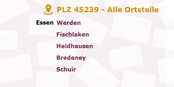 Postleitzahl 45239 Essen, Nordrhein-Westfalen - Alle Orte und Ortsteile