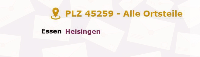 Postleitzahl 45259 Essen, Nordrhein-Westfalen - Alle Orte und Ortsteile