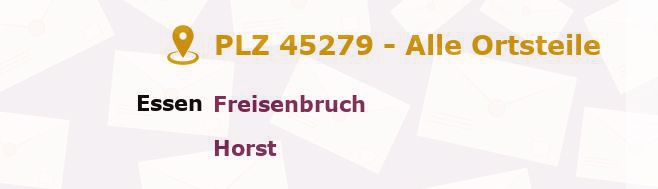 Postleitzahl 45279 Essen, Nordrhein-Westfalen - Alle Orte und Ortsteile