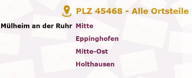 Postleitzahl 45468 Mülheim, Nordrhein-Westfalen - Alle Orte und Ortsteile
