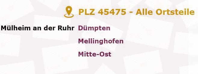 Postleitzahl 45475 Mülheim, Nordrhein-Westfalen - Alle Orte und Ortsteile