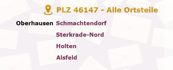 Postleitzahl 46147 Oberhausen, Nordrhein-Westfalen - Alle Orte und Ortsteile