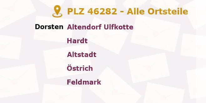 Postleitzahl 46282 Dorsten, Nordrhein-Westfalen - Alle Orte und Ortsteile