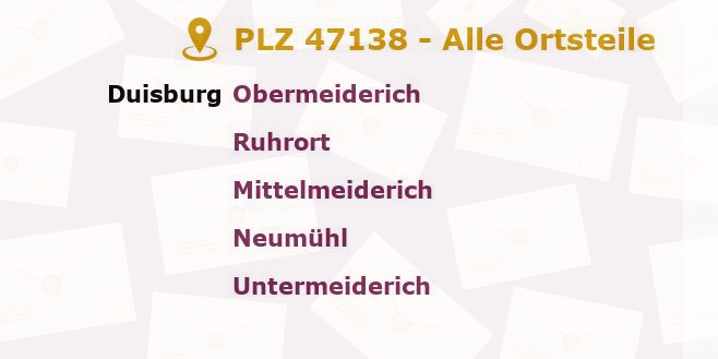 Postleitzahl 47138 Duisburg, Nordrhein-Westfalen - Alle Orte und Ortsteile