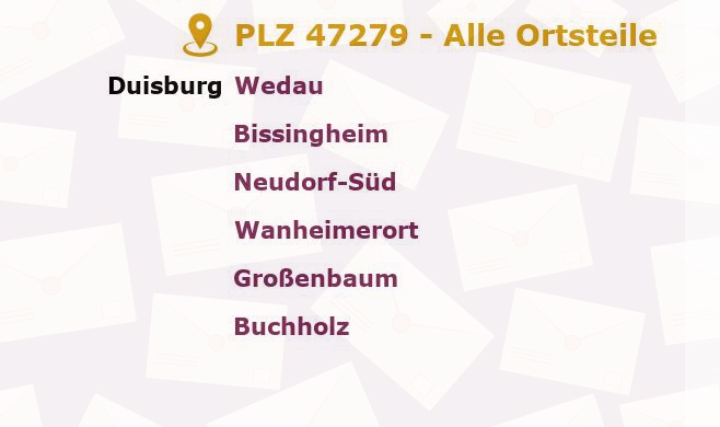 Postleitzahl 47279 Duisburg, Nordrhein-Westfalen - Alle Orte und Ortsteile