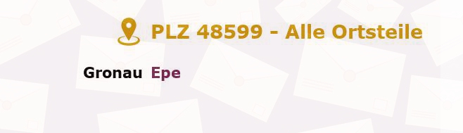 Postleitzahl 48599 Gronau, Nordrhein-Westfalen - Alle Orte und Ortsteile