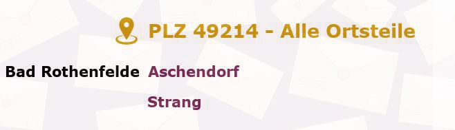 Postleitzahl 49214 Bad Rothenfelde, Niedersachsen - Alle Orte und Ortsteile