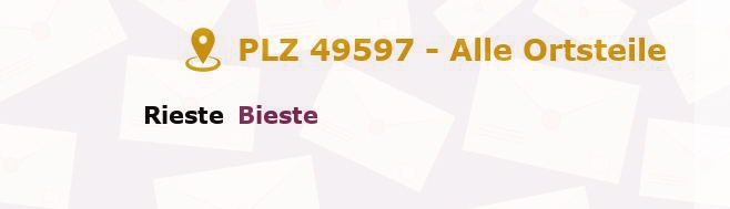 Postleitzahl 49597 Rieste, Niedersachsen - Alle Orte und Ortsteile