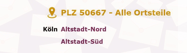 Postleitzahl 50667 Köln, Nordrhein-Westfalen - Alle Orte und Ortsteile