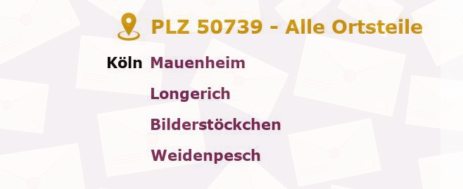 Postleitzahl 50739 Köln, Nordrhein-Westfalen - Alle Orte und Ortsteile