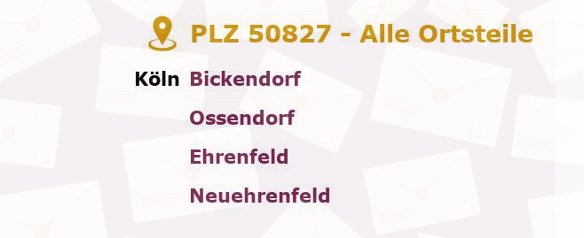 Postleitzahl 50827 Köln, Nordrhein-Westfalen - Alle Orte und Ortsteile