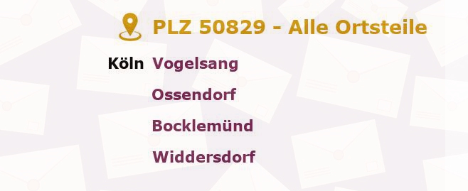 Postleitzahl 50829 Köln, Nordrhein-Westfalen - Alle Orte und Ortsteile