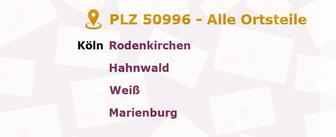 Postleitzahl 50996 Köln, Nordrhein-Westfalen - Alle Orte und Ortsteile