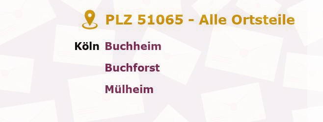 Postleitzahl 51065 Köln, Nordrhein-Westfalen - Alle Orte und Ortsteile