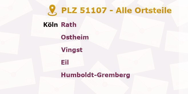 Postleitzahl 51107 Köln, Nordrhein-Westfalen - Alle Orte und Ortsteile