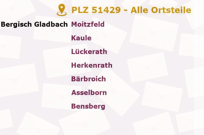 Postleitzahl 51429 Bergisch Gladbach, Nordrhein-Westfalen - Alle Orte und Ortsteile