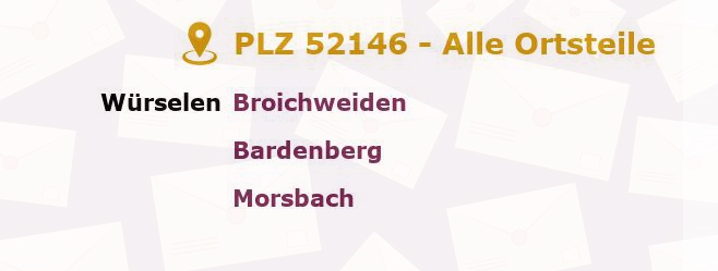 Postleitzahl 52146 Würselen, Nordrhein-Westfalen - Alle Orte und Ortsteile