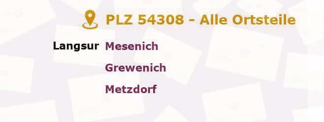 Postleitzahl 54308 Langsur, Rheinland-Pfalz - Alle Orte und Ortsteile