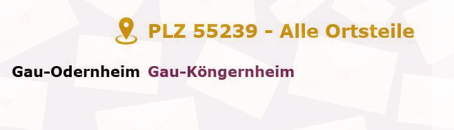 Postleitzahl 55239 Gau-Odernheim, Rheinland-Pfalz - Alle Orte und Ortsteile