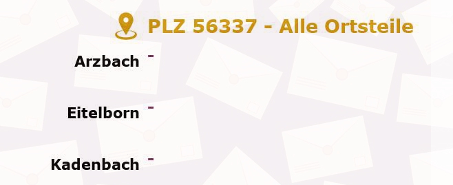 Postleitzahl 56337 Rheinland-Pfalz - Alle Orte und Ortsteile