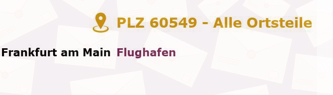 Postleitzahl 60549 Frankfurter Berg, Hessen - Alle Orte und Ortsteile