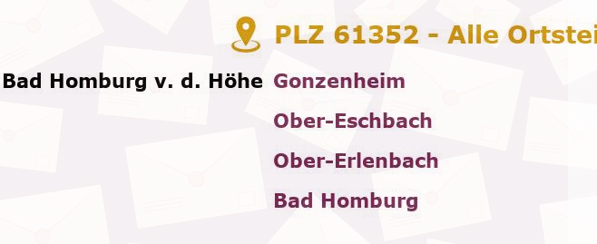 Postleitzahl 61352 Bad Homburg vor der Höhe, Hessen - Alle Orte und Ortsteile