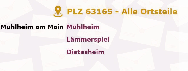 Postleitzahl 63165 Mühlheim am Main, Hessen - Alle Orte und Ortsteile