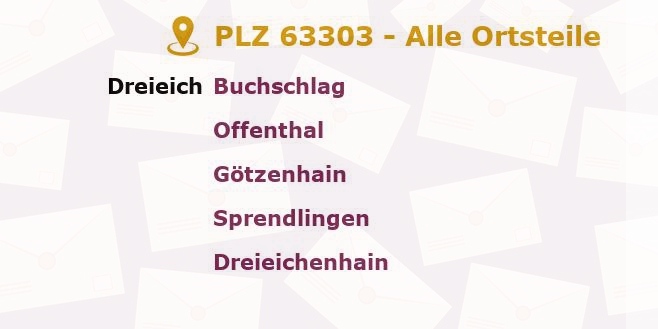 Postleitzahl 63303 Dreieich, Hessen - Alle Orte und Ortsteile