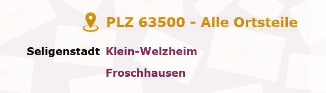 Postleitzahl 63500 Seligenstadt, Hessen - Alle Orte und Ortsteile