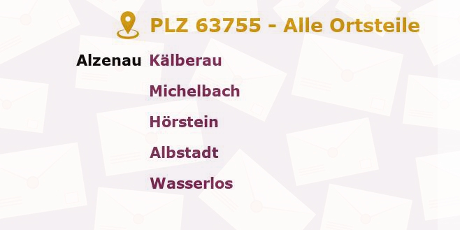 Postleitzahl 63755 Alzenau, Bayern - Alle Orte und Ortsteile