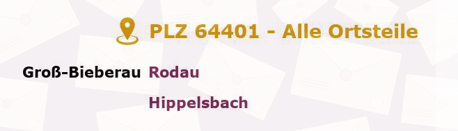 Postleitzahl 64401 Groß-Bieberau, Hessen - Alle Orte und Ortsteile