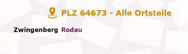 Postleitzahl 64673 Zwingenberg, Hessen - Alle Orte und Ortsteile