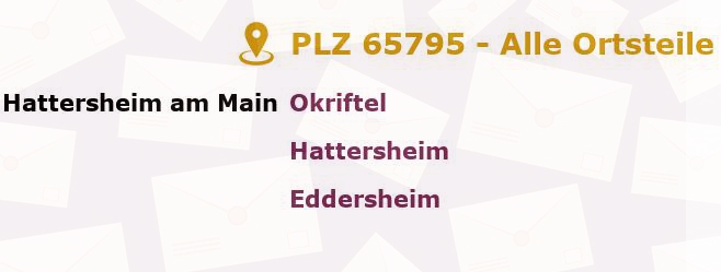 Postleitzahl 65795 Hattersheim am Main, Hessen - Alle Orte und Ortsteile